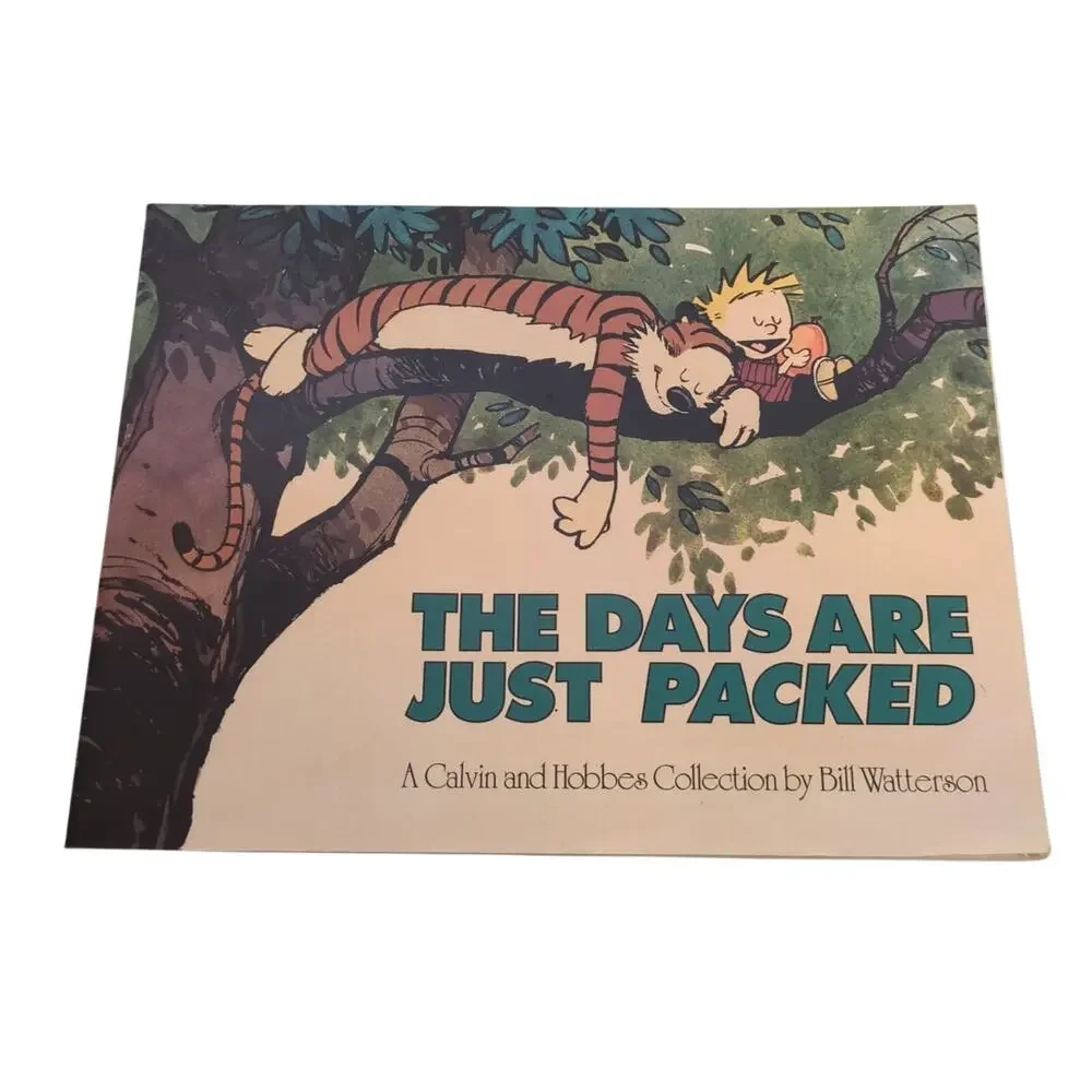 The Days Are Just Packed Bill Watterson 1993 Calvin & Hobbes Comic Collection